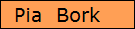 Pia  Bork